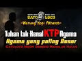 Lagu TUHAN Tak LIhat KTP AGAMA - Agama yang PALING BENAR ‼️ #wejangan #mistis #gatoloco #warungkopi
