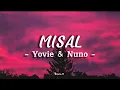 Download Lagu Yovie and Nuno - Misal [Lirik lagu] \