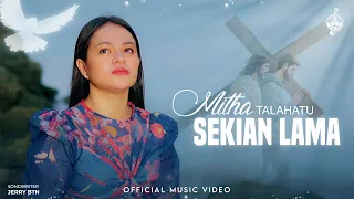 Download Sekian Lama - Mitha Talahatu (Official Music Video) MP3