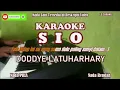 Download Lagu Doddie Latuharhary|| Sio Karaoke Nada Rendah