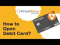 How to open PNC Virtual Wallet with debit card