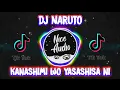 Download Lagu DJ NARUTO ! Kanashimi Wo Yasashisa Ni Remix Terbaru 2020