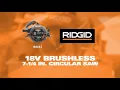 RIDGID Power Tools 18V Brushless 7 - in Circular Saw R8657