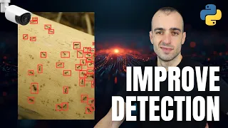 Detect small objects with high accuracy with Python