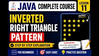 Inverted Right Triangle Pattern in Java Nested Loop Java Complete Course