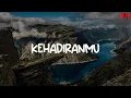 Download Lagu Kehadiranmu - Rudra Satria (Lirik)