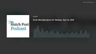 Early Morning Sports for Monday June 22 2026