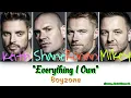 Download Lagu Boyzone - Everything I Own (Color Coded Lyrics)