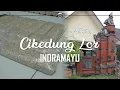 Lagu DESA CIKEDUNG LOR KABUPATEN INDRAMAYU