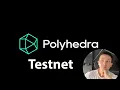 How To Perform Polyhedra Network Testnet