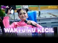 Download Lagu WAKTU KU KECIL - SELIYA MARSELLA || THE GEN ZIE OF PANTURA SELIYA MARSELLA