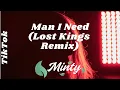 Olivia Dean - Man I need (Lost Kings Remix) | TikTok