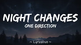 One Direction Night Changes Lyrics 4K Lyric Video  One Direction Night Changes Lyrics 4K Lyric Video