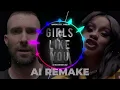 Download Lagu Girls Like You by Maroon 5 ft Cardi B AI REMAKE 2024 #Maroon5 #CardiB #GirlsLikeYou #AIREMAKE