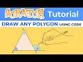 Scratch - How To Draw Any Polygon With Code