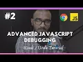 - Chrome Dev Tools Advanced Javascript Debugging Tricks in Hindi Urdu