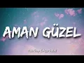 Halo Dayı & Azer Bülbül - Aman Güzel Yavaş Yürü ( Sözleri - lyrcs ) Popüler HİT🎶