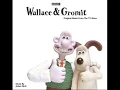 01. Wallace and Gromit Theme