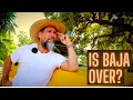 Download Lagu Is Baja Ruined? The Truth about what's happening in Baja California, Mexico