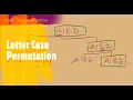 Letter Case Permutation LeetCode 784 Coders Camp