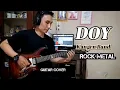 Lagu KANGEN BAND - DOY (ROCK METAL) || GUITAR COVER + LYRICS