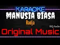 Download Lagu Karaoke Manusia Biasa ( Original Music ) HQ Audio - Radja