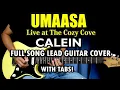 Umaasa - Calein | Full Song Lead Guitar Cover \u0026 Tutorial with TABS (Live At The Cozy Cove Version)