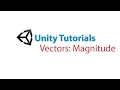 Unity Tutorials Vectors Magnitude