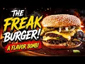 The Freak Burger You ve Never Made a Smashburger Like This
