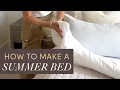 How to Make a Summer Bed Jennifer Adams