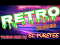 Download Lagu RETRO 70 80 90 EL PURETEE TAIRO MIX DJ