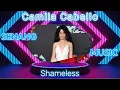 Download Lagu Camila Cabello - Shameless, Right now, I'm shameless Screamin' my lungs out for ya (Lirik Lagu)