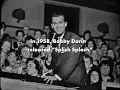 Bobby performing “Splish Splash” on Dick Clark’s Saturday Night Beechnut Show