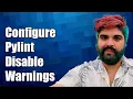 How to Configure Pylint to Disable Specific Warnings Effectively