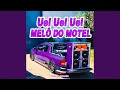 Download Lagu Uel Uel Uel Melô Do Motel