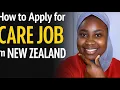 How to Apply for Caregiver Jobs in New Zealand Steps - Guide Visa Sponsorship 2025