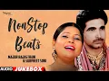 Download Lagu Nonstop Sharabi Songs (Daru Songs) By Major Rajasthani \u0026 Surpreet Soni |  Punjabi | Priya Audio