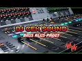 Download Lagu DJ CEK SOUND BASS GLERR - DJ VIRAL FULL NJEDUG