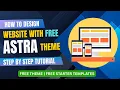 How to Make a Website with Astra Free Astra Theme and Templates 2026 Astra Pro 4 0 Tutorial