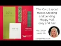 A Simple Card Layout makes Creating and Sending Happy Mail Easy and Fun