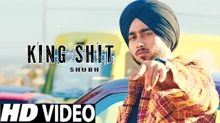 king shit shubh official video chawal janani song shubh new song new punjabi song 2023