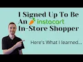 Instacart In Store Shopping - Is It Better Than Full Service Shopping