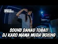 Download Lagu DJ KARO MAMA MUDA BOXING VIRAL TIKTOK || JUNGLE DUTCH BOXING KARO FULL BASS TERBARU 2025