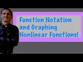 Function Notation and Graphing Nonlinear Functions Full Lesson