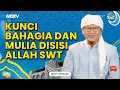Download Lagu KUNCI BAHAGIA DAN MULIA DISISI ALLAH SWT | KAJIAN AAGYM