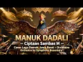 Lagu MANUK DADALI – Ciptaan Sambas M | Orchestra Version by Symphony Nusantara | Lagu Daerah Jawa Barat