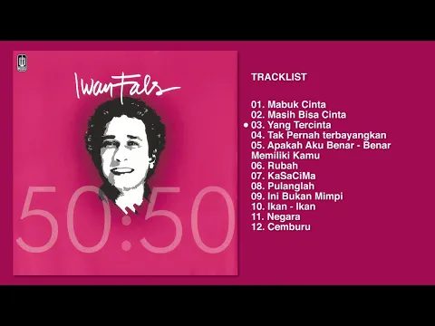 Download MP3 Iwan Fals - Album 50 : 50 | Audio HQ