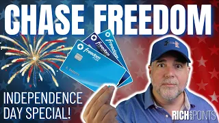The Chase Freedom Credit Cards - The Independence Day Special