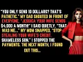 Download Lagu YOU ONLY SEND 10 DOLLARS   MY DAD SHOUTED IN FRONT OF EVERYONE  “JESSICA SENDS $4,000 A MONTH!  I…