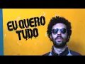 Cacique 97 - Eu quero tudo para toda a gente